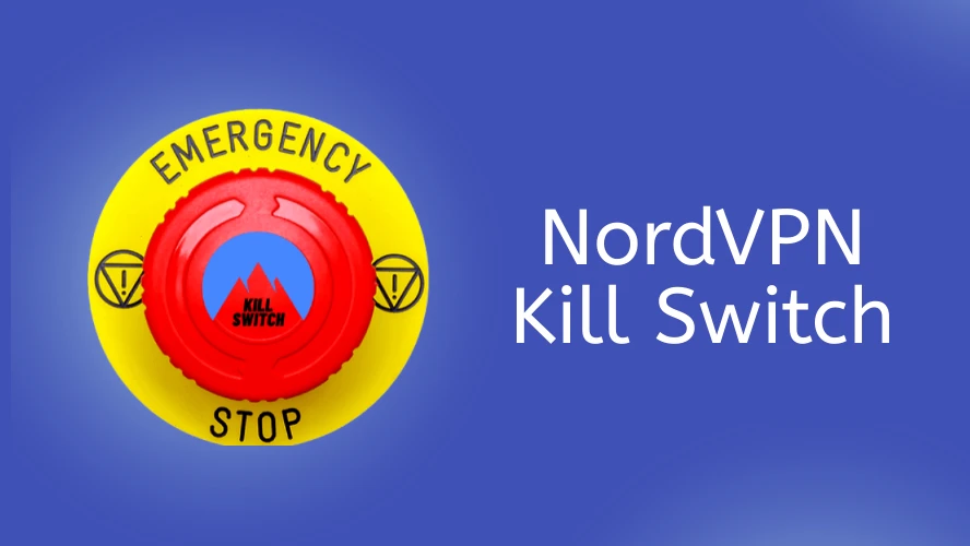 The NordVPN kill switch feature